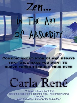 cover image of Zen In the Art of Absurdity